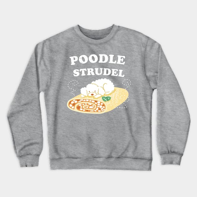 Poodle Strudel Crewneck Sweatshirt by Wlaurence